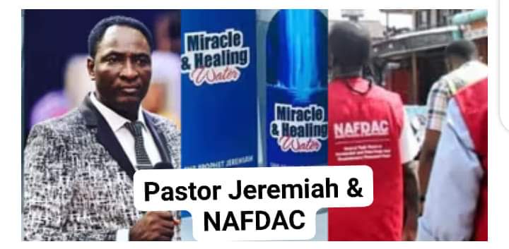 Água milagrosa do pastor Jeremiah, sabão não registrado, alerta NAFDAC nigerianos